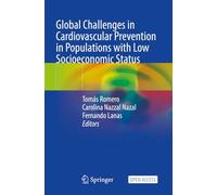 Global Challenges in Cardiovascular Prevention in Populations with Low Socioeconomic Status