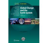 Global Change and the Earth System – A Planet Under Pressure (Global Change - The IGBP Series)