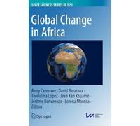 Global Change in Africa: 86 (Space Sciences Series of ISSI, 86)