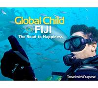 Global Child Fiji: The Road to Happiness