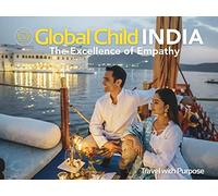 Global Child India: The Excellence of Empathy