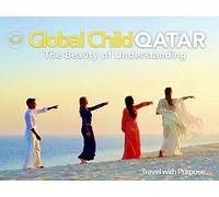 Global Child Qatar: The Beauty of Understanding