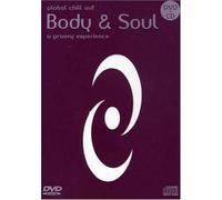 Global Chill Out: Body And Soul [DVD]