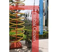 Global Citizen: Global Leadership in an Age of Fragmentation