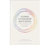 Global Citizenship Education A Critical Introduction to Key Concepts and Debates by Sant & Edda Manc
