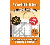 Global City Word Search: A World Tour of Puzzles in Large Print | 6x9 inches, 110 Pages of Relaxing Fun About Cities, Capitals, and Famous ... Breaks: GLOBAL CITIES WORD SEARCH PUZZLE BOOK