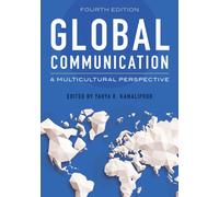 Global Communication : A Multicultural Perspective