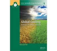 Global Cooling : Strategies for Climate Protection