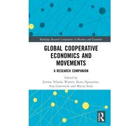 Global Cooperative Economics and Movements : A Research Companion