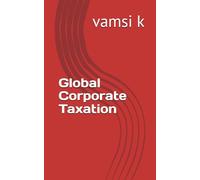 Global Corporate Taxation
