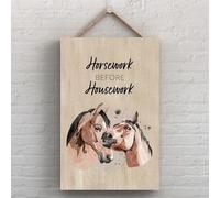 Global Designs Horsework Before Housework Horse Watercolour Artwork Decorative Wooden Plaque
