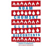 Global Discontents: Conversations on the Rising Threats to Democracy