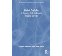 Global Englishes: A Resource Book for Students (Routledge English Language Introductions)