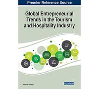 Global Entrepreneurial Trends in the Tourism and Hospitality Industry