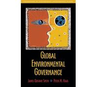 Global Environmental Governance (Foundations of Contemporary Environmental Studies)