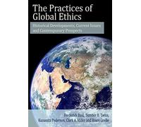 Global Ethics in Practice