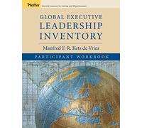 Global Executive Leadership Inventory (GELI), Participant Workbook (J-B US non-Franchise Leadership)