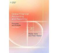 Global Financial Accounting and Reporting: Principles and Analysis