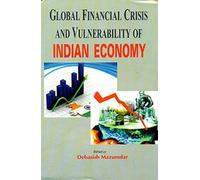Global Financial Crisis and Vulnerability of Indian Economy