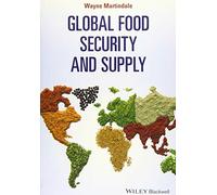 Global Food Security and Supply – Wiley-VCH