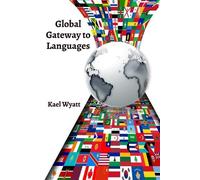 Global Gateway to Languages: A Multifaceted Approach to Second Language Acquisition for Teenagers