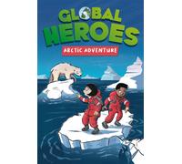 Global Heroes: Arctic Adventure