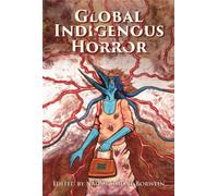 Global Indigenous Horror