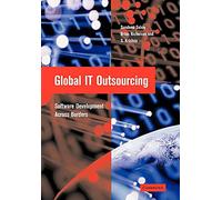 Global IT Outsourcing: Software Development across Borders