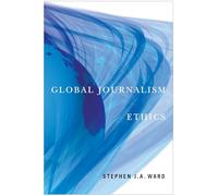 Global Journalism Ethics