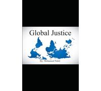 Global Justice: 1 (Rethinking Sovereignty and Solidarity)