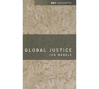 Global Justice (Key Concepts)