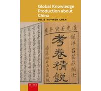 Global Knowledge Production About China