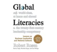 Global Literacies: Lessons on Business Leadership and National Cultures: National Cultures and Business Leadership