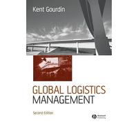 Global Logistics Management: A Competitive Advantage for the New Millennium