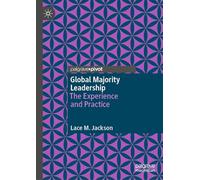 Global Majority Leadership: The Experience and Practice