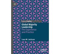 Global Majority Leadership: The Experience and Practice