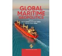 Global Maritime Geopolitics (Policy Series)