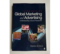 Global Marketing and Advertising: Understanding Cultural Paradoxes