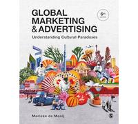 Global Marketing and Advertising: Understanding Cultural Paradoxes