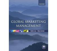 Global Marketing Management: Changes, Challenges and New Strategies