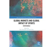 Global Markets and Global Impact of Sports : SportsWorld