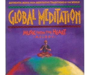 Global Meditation - Music from the Heart