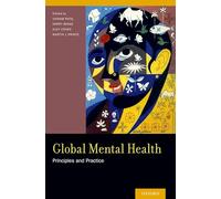 Global Mental Health: Principles And Practice
