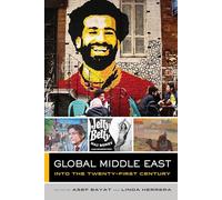 Global Middle East: Into the Twenty-First Century: 3 (The Global Square)