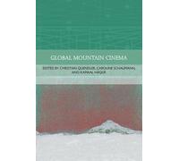 Global Mountain Cinema (Traditions in World Cinema)