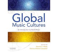Global Music Cultures: An Introduction to World Music