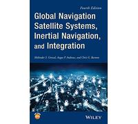 Global Navigation Satellite Systems, Inertial Navigation, and Integration
