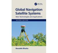 Global Navigation Satellite Systems : New Technologies and Applications