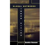 Global Networks, Linked Cities – Routledge