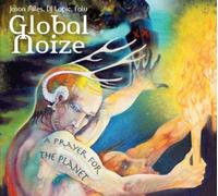 GLOBAL NOIZE: PRAYER FOR PLANET - CD BRAND NEW